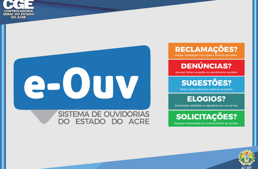 Controladoria-Geral do Estado – CGE implementará sistema online para as atividades de ouvidorias